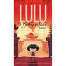 Lulu Is Getting a Sister: (Who Wants Her? Who Needs Her?)
