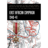 East African Campaign 1940-41: Official History of the Indian Armed Forces in the Second World War 1939-45 Campaigns in the Western Theatre