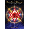 Planetary Theurgy: Ascent Through The Seven Veils