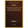 Rosicrucian Cosmo-Conception or Mystic Christianity an Elementary Treatise Upon Man's Past Evolution, Present Constitution and Future Development
