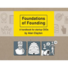 Foundations of Founding: A handbook for startup CEOs