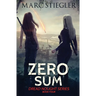 Zero Sum: The Dread Nought Book 4