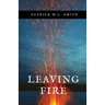 Leaving Fire