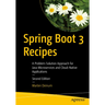 Spring Boot 3 Recipes: A Problem-Solution Approach for Java Microservices and Cloud-Native Applications