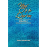 Keys to the Qur'an: Volume 2: Commentary on Surah Al Imran