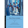 The Discourses: Reflections on History, Sufism, Theology, and Literature--Volume One