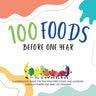 100 Foods Before One Year: A Journaling Guide for tracking First Foods and allergies Through pur馥s and baby led weaning