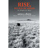 Rise, Do Not Be Afraid