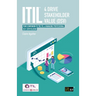 ITIL(R) 4 Drive Stakeholder Value (DSV): Your companion to the ITIL 4 Managing Professional DSV certification