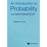 An Introduction to Probability: With Mathematica
