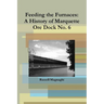 Feeding the Furnaces: A History of Marquette Ore Dock No. 6