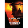 Best of the Best - Top Gun Hollywood: A Navy Aviator's True Stories of Grit, Glory, and the Sky