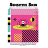 Sensitive Skin #9: post-beat, pre-apocalyptic art, writing and music