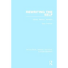 Rewriting the Self: History, Memory, Narrative