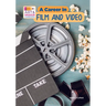 A Career in Film and Video