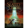 The Sealed Citadel