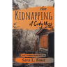 The Kidnapping of Cody Moss