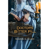 Doctor's Bitter Pill