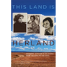 This Land Is Herland: Gendered Activism in Oklahoma from the 1870s to the 2010s Volume 1