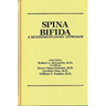 Spina Bifida: A Multidisciplinary Approach