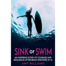 SINK or SWIM: An Inspiring Story of Courage and Resilience After Being Widowed at 36