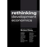 Rethinking Development Economics
