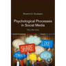 Psychological Processes in Social Media: Why We Click
