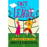 Out of My League