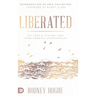 Liberated: Set Free and Staying Free from Demonic Strongholds
