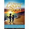 As I Have Loved You: A Programme for Christian Education in Human Sexuality: Years of Innocence and Puberty