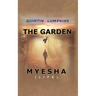 Garden of Myesha