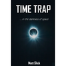 Time Trap