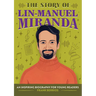 The Story of Lin-Manuel Miranda: An Inspiring Biography for Young Readers