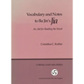 Vocabulary and Notes to Ba Jin's Jia: An Aid for Reading the Novel
