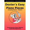 Dexter's Easy Piano Pieces