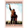 Murder at the Colossus