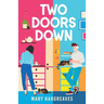 Two Doors Down: The utterly heartwarming opposites attract rom-com