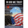 In God We Trust: A Nation Under Judgment and Call to Repentance
