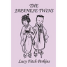 The Japanese Twins, Illustrated Edition (Yesterday's Classics)