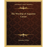 The Worship of Augustus Caesar