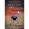 Meet the Garrisons