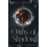 Oaths of Shadow: Book Two of the Vendi Chronicles
