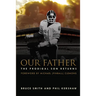 Our Father: The Prodigal Son Returns