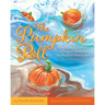 The Pumpkin Roll: A Story of Pumpkins, Community, and a Really Bad Hurricane
