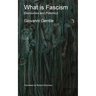 What is Fascism: Discourses and Polemics