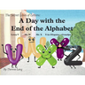 A Day With the End of the Alphabet