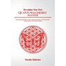 Becoming Your Own Quantum Alchemist Master