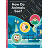How Do Animals See?