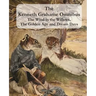The Kenneth Grahame Omnibus: The Wind in the Willows, The Golden Age and Dream Days (including "The Reluctant Dragon") [Illustrated]