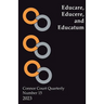 Connor Court Quarterly No 15: Educare, Educere, and Educatum